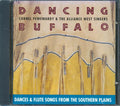Cornel Pewewardy & The Alliance West Singers - Dancing Buffalo: Dances & Flute Songs From The Southern Plains Music CD