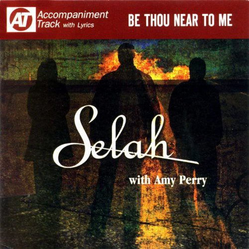 Selah - Be Thou Near To Me - Music CD