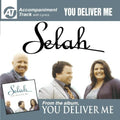 Selah - You Deliver Me (accompaniment Track) - Music CD