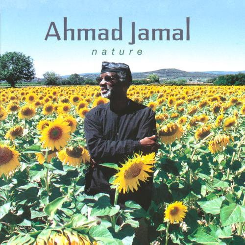 Jamal,ahmad - Nature - Music CD