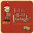 Isn't The World Enough: Nettwerk Christmas / Var Music CD