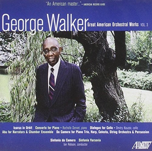 Walker / Sennet / Kouzov / Hobson - Great American Orchestral Works 3 - Music CD