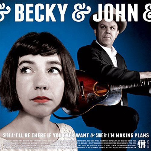 Becky & John ( Stark,becky / Reilly,john C. ) - I'll Be There If You Ever Want / I'm Making Plans - Vinyl Record