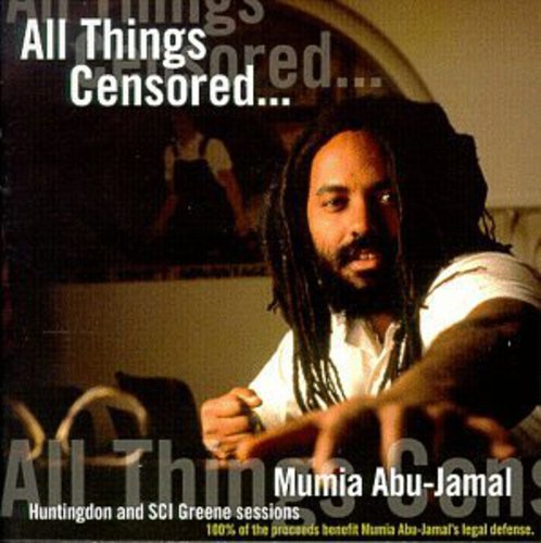 Abu-jamal,mumia - All Things Censored 1 - Music CD
