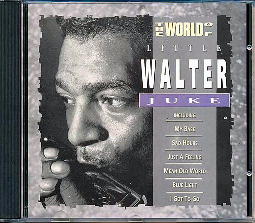 Little Walter - The World Of Little Juke Music CD