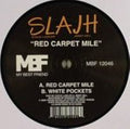 Slajh - Red Carpet Mile - Vinyl Record