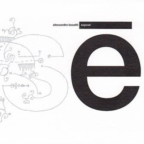 Bosetti,alessandro - Expose - Music CD