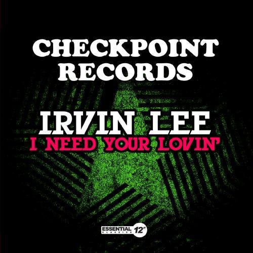 Lee,irvin - I Need Your Lovin - Music CD