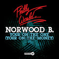 Norwood B. - Your On One (your On Money)
