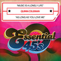 Coleman,quinn - Music Is A Lonely Life / As Long As You