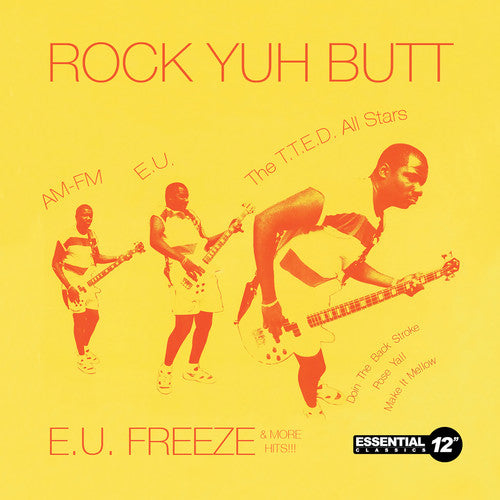 Various - Rock Yuh Butt: E.u. Freeze & More Hits - Music CD