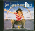KD Lang - Music From The Motion Picture Soundtrack Even Cowgirls Get The Blues (marked/ltd stock) Music CD