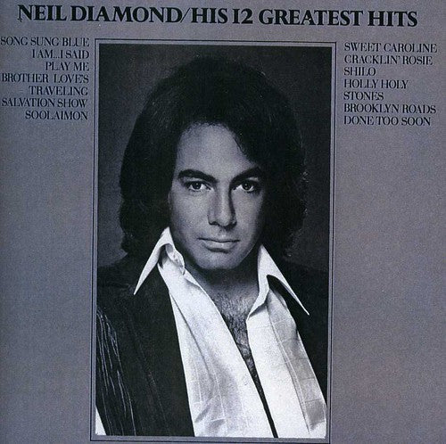 Diamond,neil - 12 Greatest Hits - Music CD