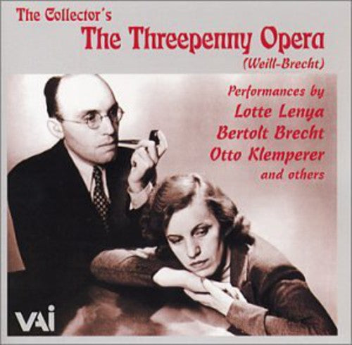Weil-brecht / Lenya / Brecht / Klemperer / Chagnon - Collector's: Threepenny Opera (selections) - Music CD