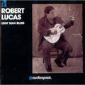 Lucas,robert - Usin Man Blues - Music CD