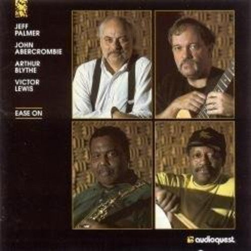 Palmer,jeff / Abercrombie / Blythe / Lewis - Ease On - Music CD
