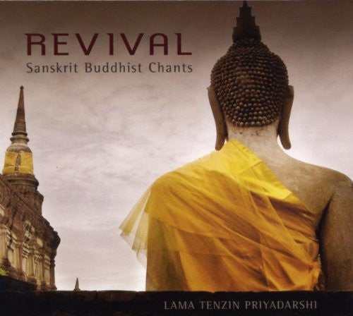 Priyadarshi,tenzin - Revival: Sanskrit Buddhist Chants - Music CD