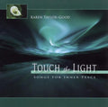 Taylor-good,karen - Touch The Light - Music CD