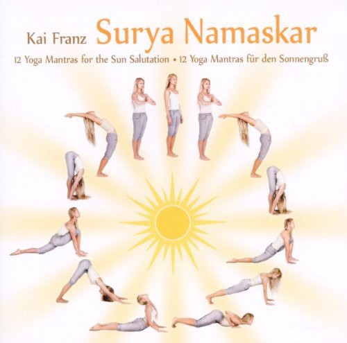 Franz,kai - Surya Namaskar: 12 Mantras For The Sun Salutations - Music CD
