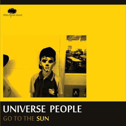 Universe People - Go To The Sun - Vinyl Record