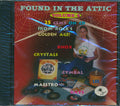 Van McCoy, Chris Montez, Mongo Santa Maria, Fabian, Etc. - Found In The Attic Volume 4: 25 Gems From Rock's Golden Age! (25 tracks) Music CD