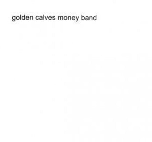 Golden Calves - Collection: Money Band & Century Band - Vinyl Record