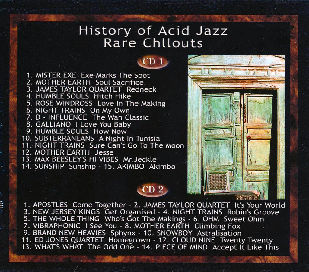 Mister Exe, Mother Earth, Apostles, Etc. - History Of Acid Jazz: Rare Chillouts (2xCD) (incl. large booklet) Music CD