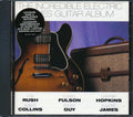 Otis Rush, Lowell Fulson, Lightnin' Hopkins, Etc. - The Incredible Electric Blues Guitar Album (incl. large booklet) (marked/ltd stock) Music CD