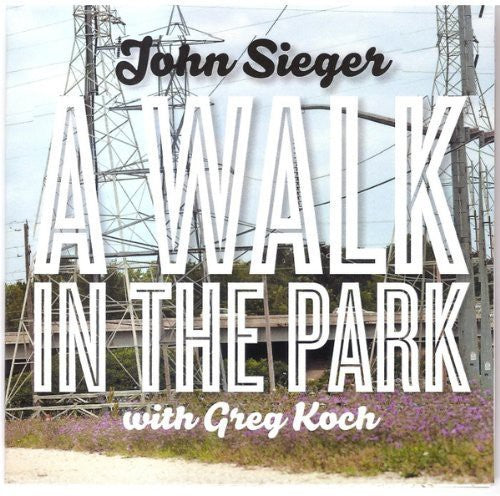 Sieger,john - Walk In The Park - Music CD