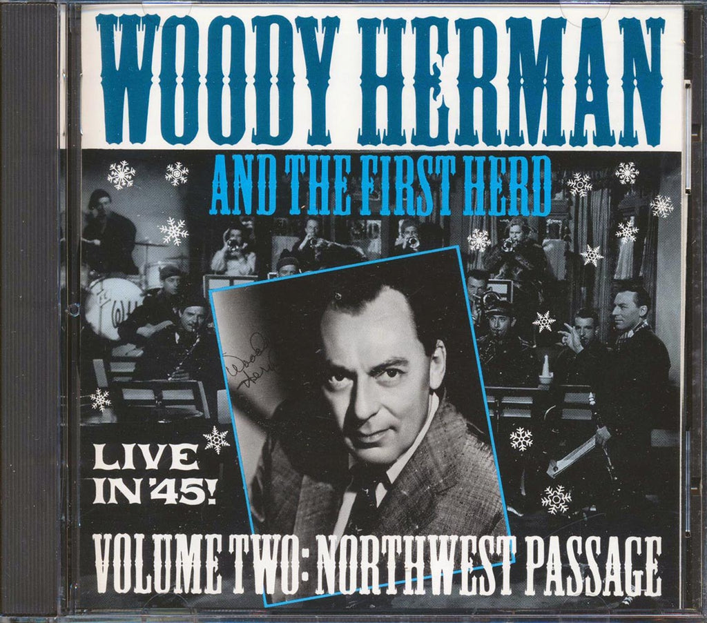 Woody Herman & The First Herd - Live In '45! Volume 2: Northwest Passage Music CD