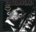 Dexter Gordon - Our Man In Amsterdam (marked/ltd stock) Music CD