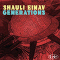 Einacv,shauli - Generations - Music CD