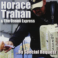Trahan,horace - By Special Request - Music CD
