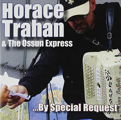 Trahan,horace - By Special Request - Music CD