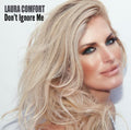 Comfort,laura - Don't Ignore Me - Music CD