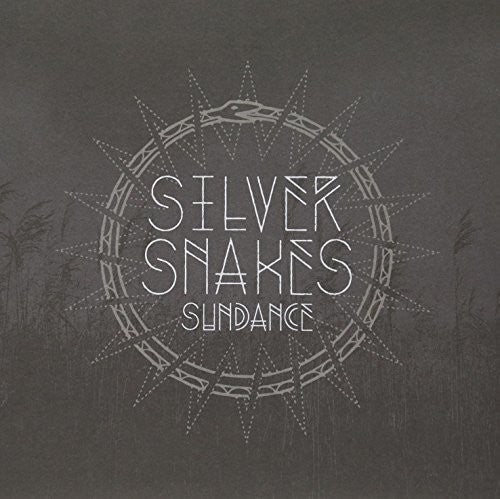 Silver Snakes - Sundance - Vinyl Record