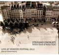 Onorati,stefano - Live Venezze Festival 13 - Music CD
