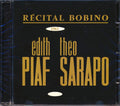 Edith Piaf, Theo Sarapo - Recital Bobino 1963 Music CD