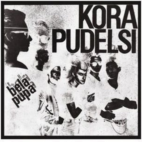Kora & Pudelsi - Bela Pupa - Music CD