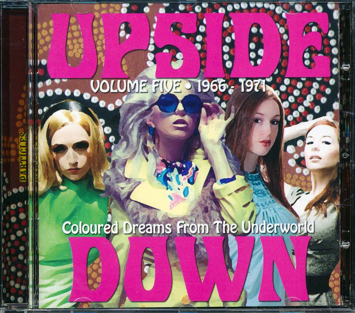 Clik, Zoot, Climax 5, Wheelbarrow, Etc. - Upside Down Volume 5, 1966-1971: Coloured Dreams From The Underworld Music CD