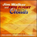 Walker,jim & Free Flight - Beyond The Clouds - Music CD