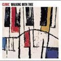 Clinic - Walking With Thee - Music CD
