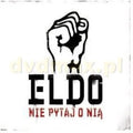 Eldo - Nie Pytaj O Nia - Music CD
