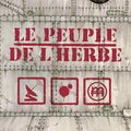 Peuple De L'herbe - Radio Blood Money - Music CD
