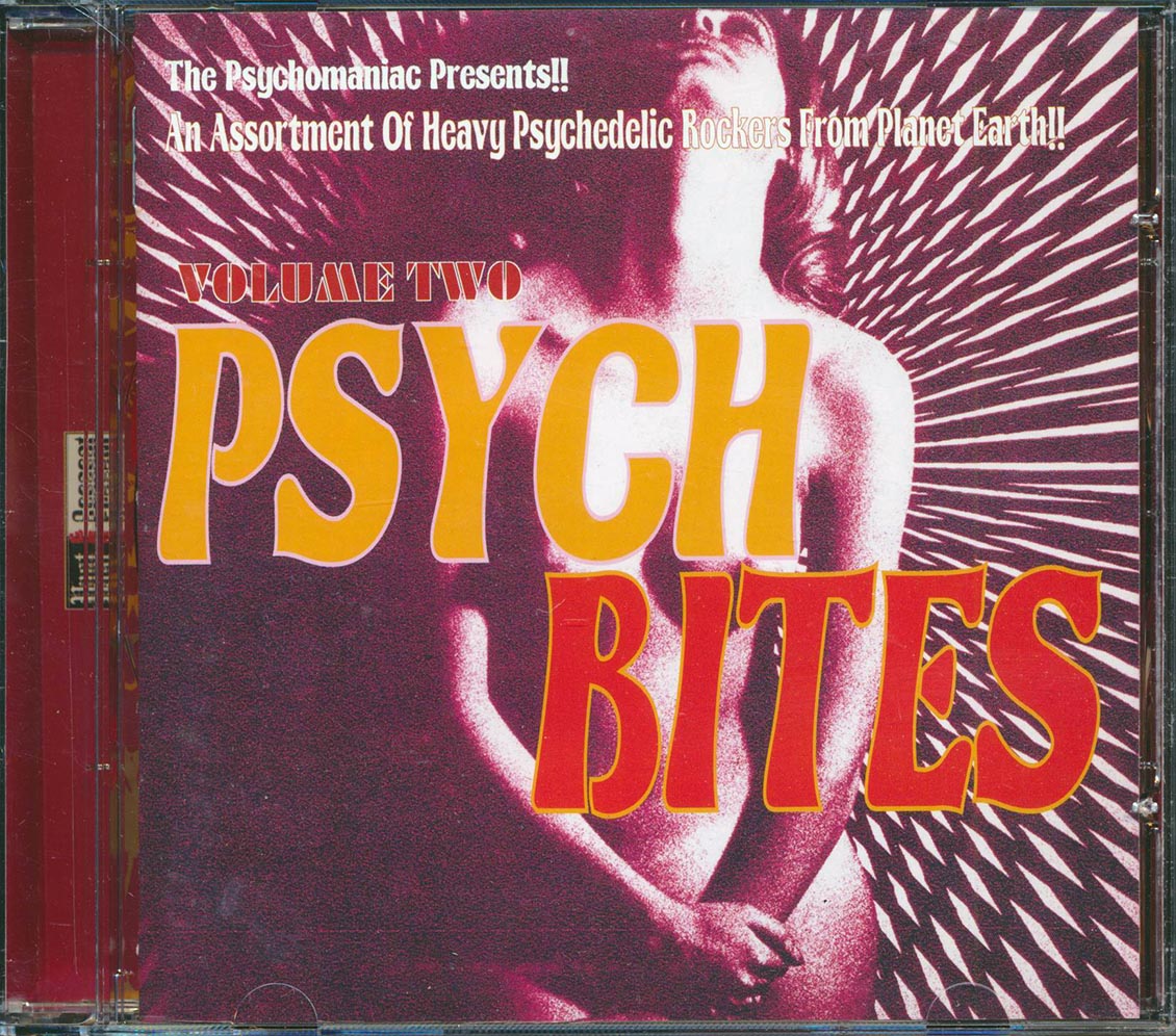 Rattles, Danta, Ofo The Black Company, Orange Peel, Blackbirds 2000, Anvil Chorus, Etc. - Psych Bites Volume 2: The Psychomaniac Presents!! An Assortment Of Heavy Psychedelic Rockers From Planet Earth!! Music CD
