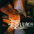 Golden,jacob - Jacob Golden - Music CD