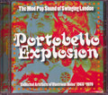 Ten Feet, Twinset, The Answers, Rosko, The Gods, Etc. - Portobello Explosion: The Mod Pop Sound Of Swinging London Music CD