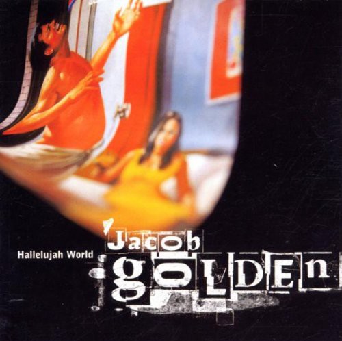 Golden,jacob - Hallelujah World - Music CD