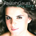 Gauss,paulah - Vou Livre - Music CD