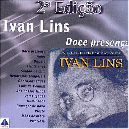 Lins,ivan - Doce Presenca - Music CD